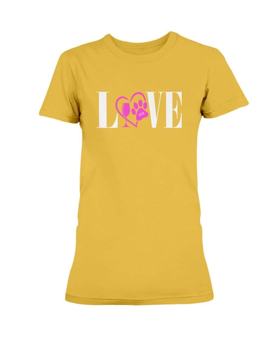 Shirts Gold / S Winey Bitches Co "Love" Wht Letters Ladies Missy T-Shirt WineyBitchesCo