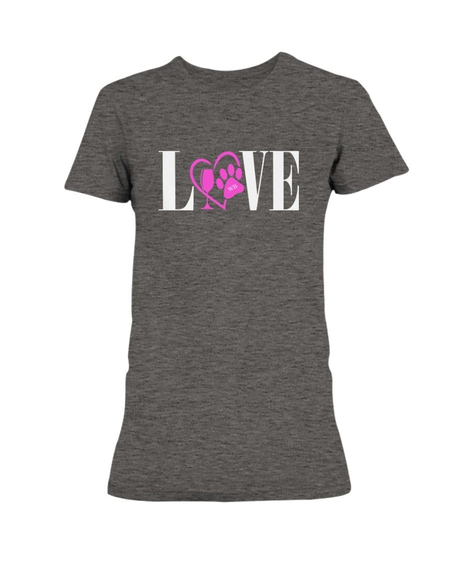 Shirts Graphite Heather / S Winey Bitches Co "Love" Wht Letters Ladies Missy T-Shirt WineyBitchesCo