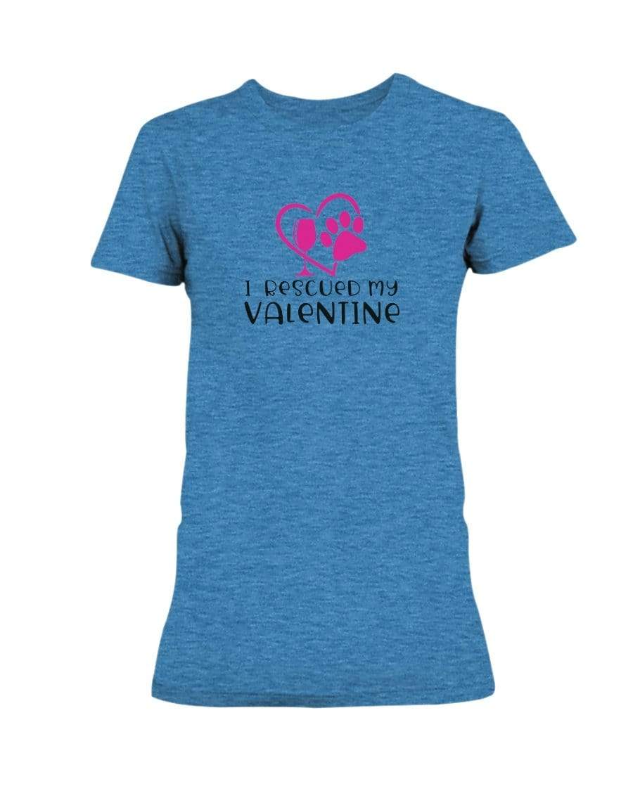 Shirts Heather Sapphire / S Winey Bitches Co "I Rescued My Valentine" Ladies Missy T-Shirt WineyBitchesCo