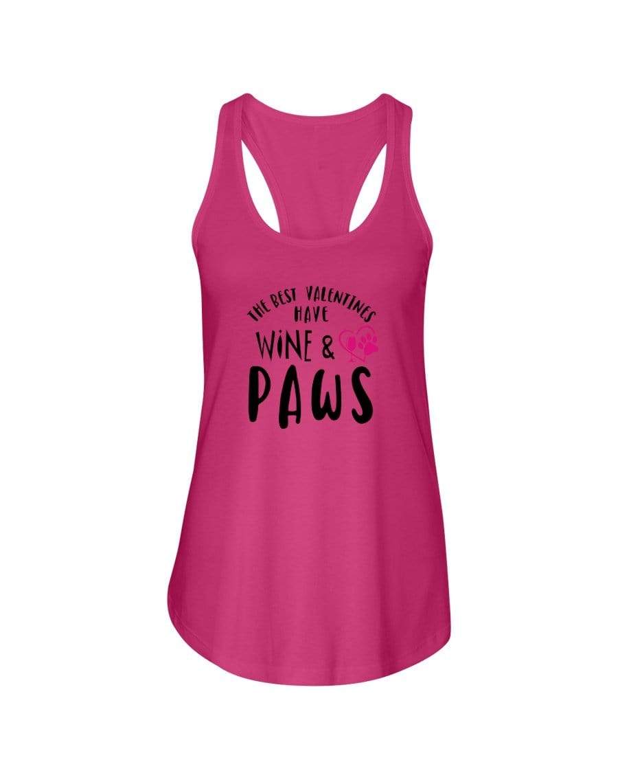 Shirts Hot Pink / XS Winey Bitches Co"The Best Valentines Have Wine And Paws" Ladies Racerback Tank Top* WineyBitchesCo