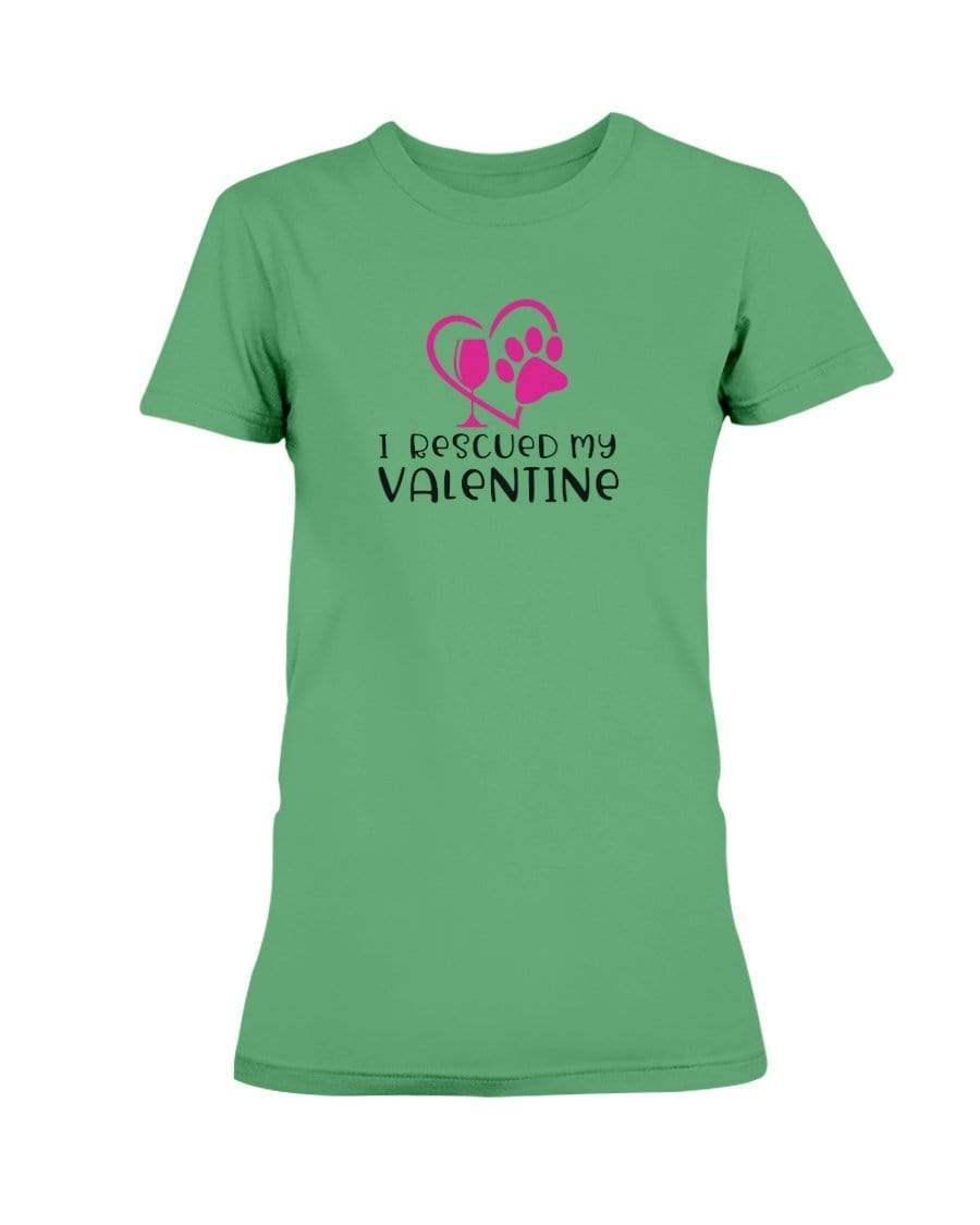 Shirts Irish Green / S Winey Bitches Co "I Rescued My Valentine" Ladies Missy T-Shirt WineyBitchesCo