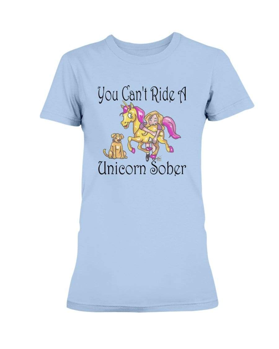 Shirts Light Blue / XS Winey Bitches Co "You Can't Ride A Unicorn Sober" Ultra Ladies T-Shirt WineyBitchesCo
