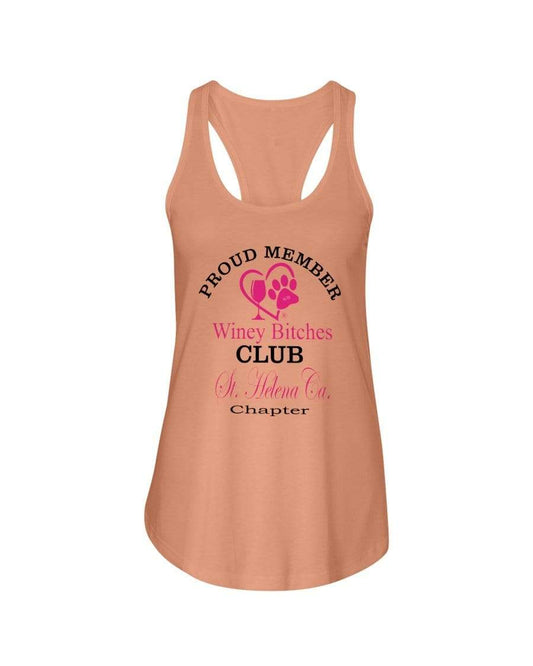 Shirts Light Orange / XS Winey Bitches Club- Proud Member- St. Helena Ca Chapter - Ladies Racerback Tank WineyBitchesCo