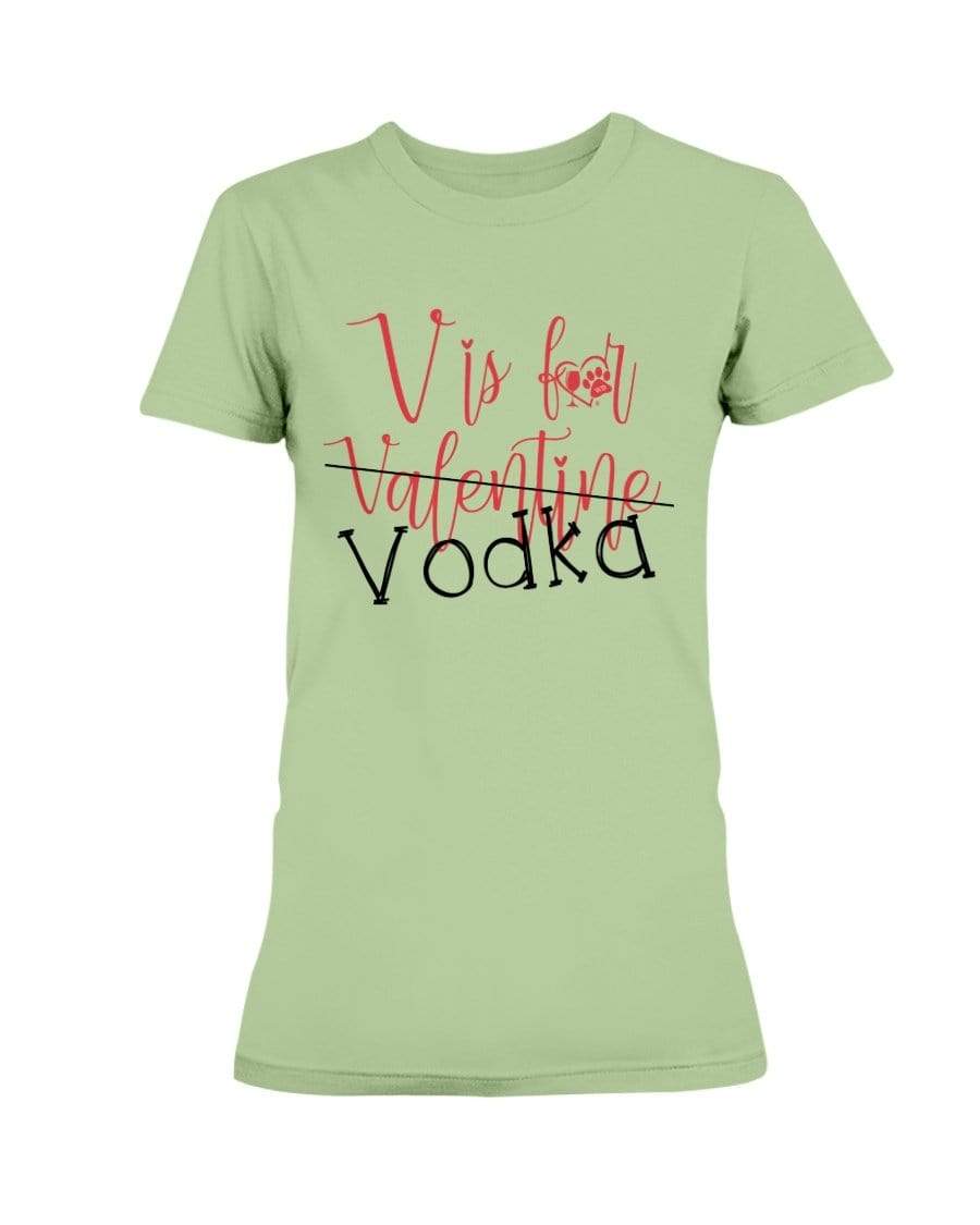 Shirts Pistachio / XS Winey Bitches Co "V is for Vodka" Ultra Ladies T-Shirt WineyBitchesCo