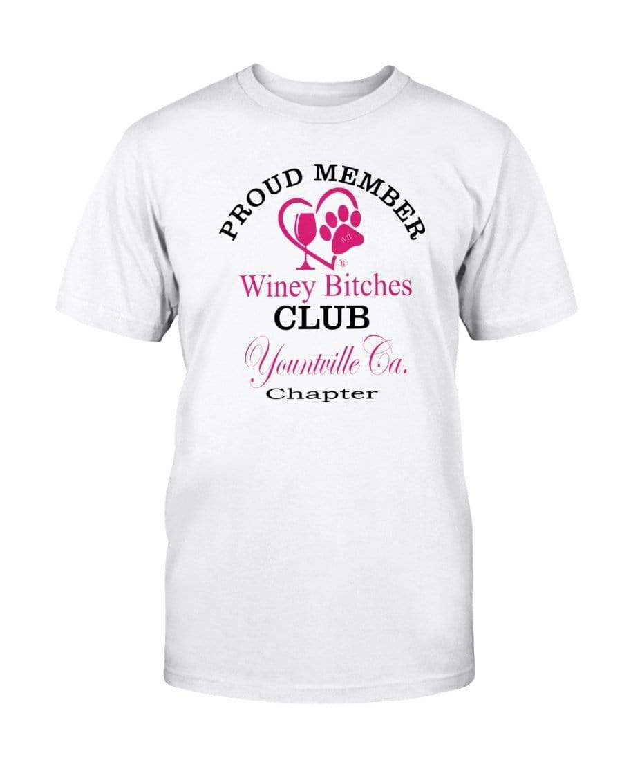 Shirts Prepared For Dye / S Winey Bitches Club-Proud Member- Yountville Ca Chapter Ultra Cotton T-Shirt WineyBitchesCo