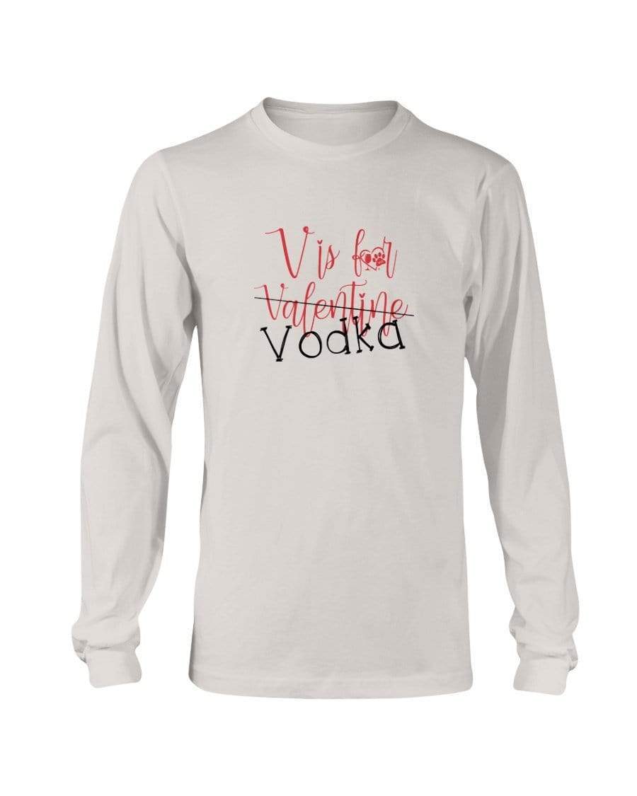 Shirts Silver / S Winey Bitches Co "V is for Vodka" Long Sleeve T-Shirt WineyBitchesCo