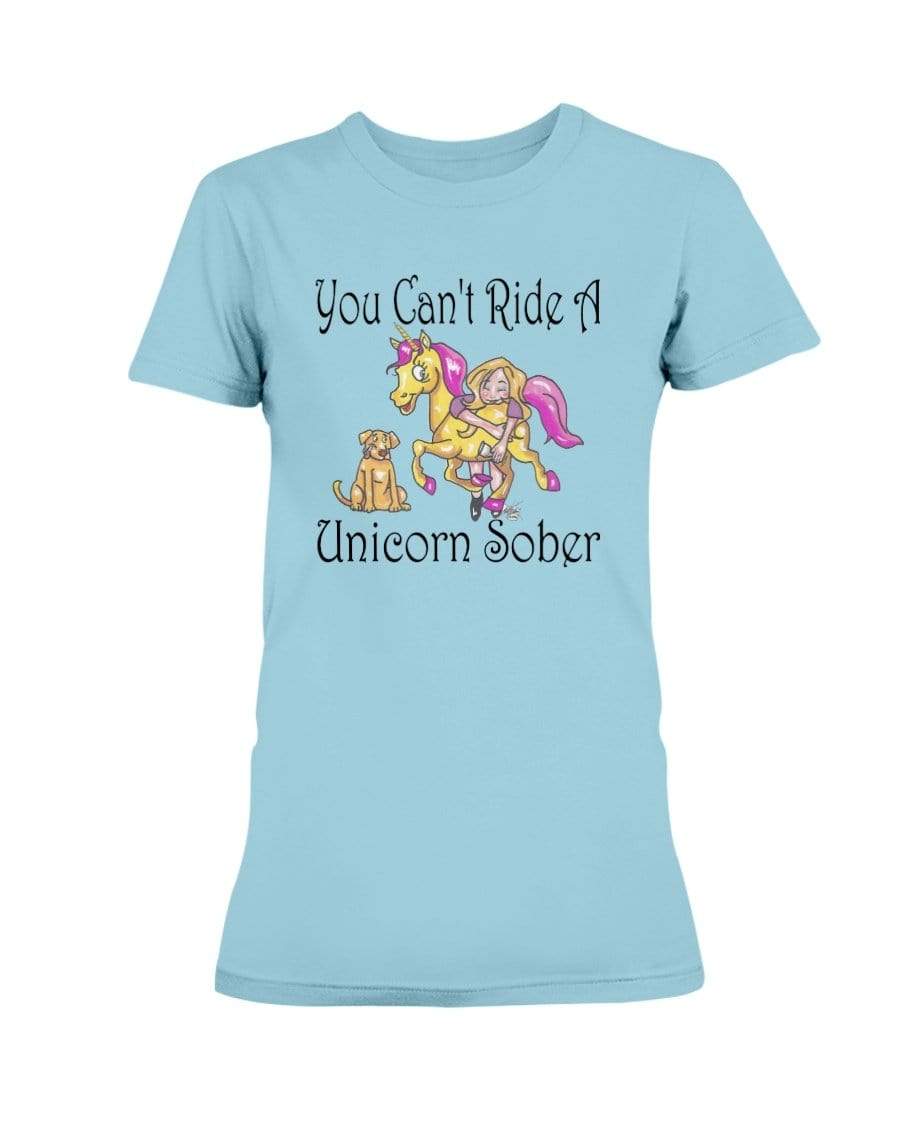 Shirts Sky / XS Winey Bitches Co "You Can't Ride A Unicorn Sober" Ultra Ladies T-Shirt WineyBitchesCo