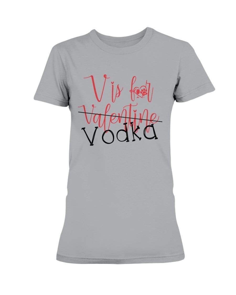 Shirts Sports Grey / XS Winey Bitches Co "V is for Vodka" Ultra Ladies T-Shirt WineyBitchesCo
