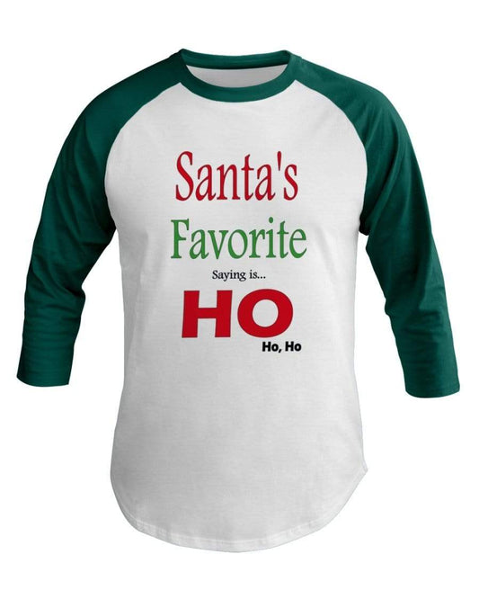 Shirts White/Evergreen / XS Winey Bitches Co "Santa's Favorite Saying" 3/4 Sleeve Raglan Shirt WineyBitchesCo