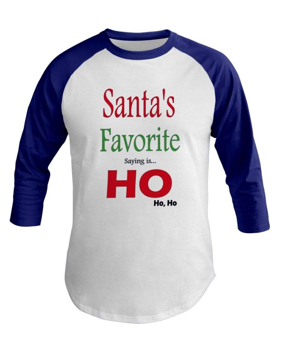 Shirts White/Lapis / XS Winey Bitches Co "Santa's Favorite Saying" 3/4 Sleeve Raglan Shirt WineyBitchesCo