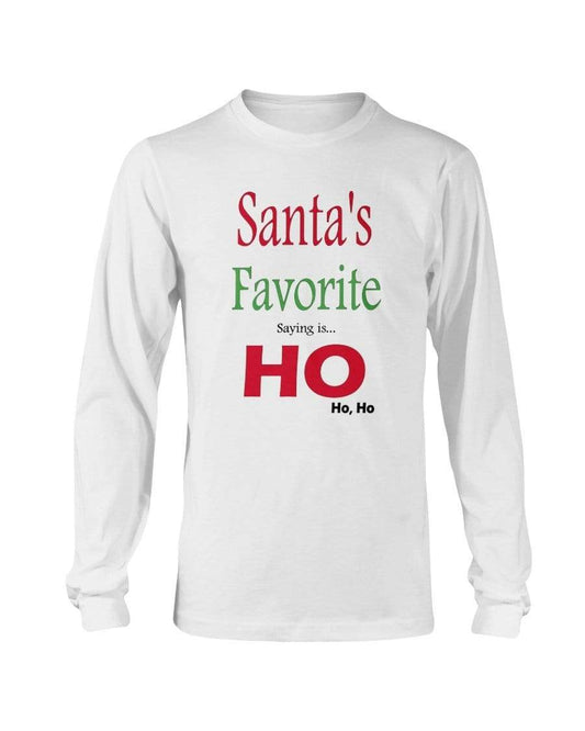 Shirts White / S Winey Bitches Co "Santa's Favorite Saying" Long Sleeve T-Shirt WineyBitchesCo