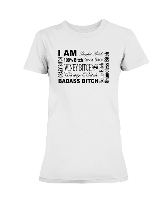 Shirts White / XS Winey Bitches Co "I Am Bitch"-Black Letters- Ultra Ladies T-Shirt WineyBitchesCo