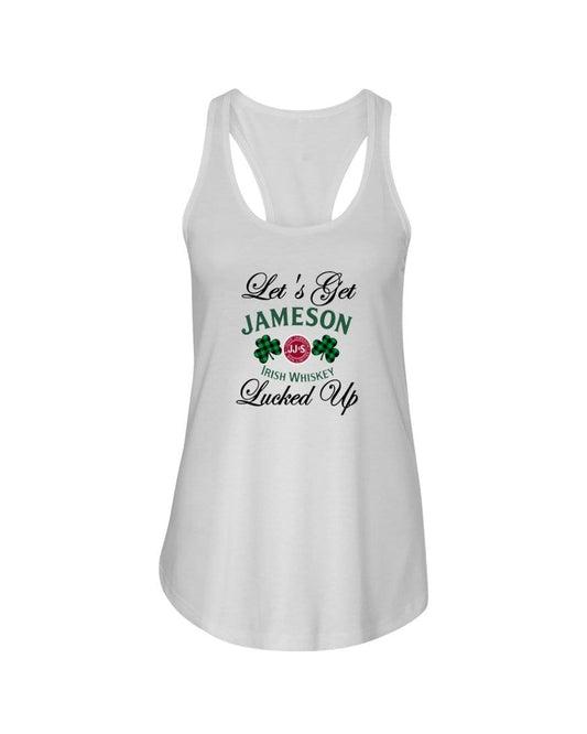 Shirts White / XS Winey Bitches Co "Let's Get Lucked Up" Jameson Ladies Racerback Tank Top* WineyBitchesCo