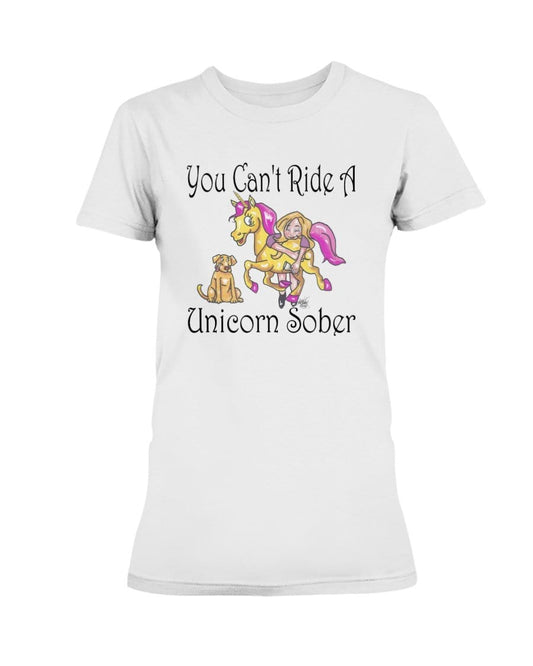 Shirts White / XS Winey Bitches Co "You Can't Ride A Unicorn Sober" Ultra Ladies T-Shirt WineyBitchesCo