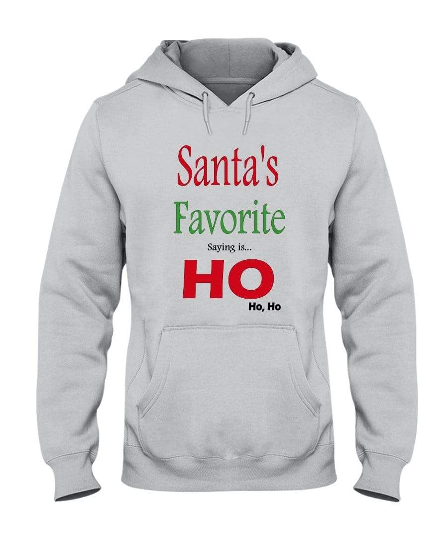 Sweatshirts Ash / S Winey Bitches Co "Santa's Favorite Saying" 50/50 Hoodie WineyBitchesCo