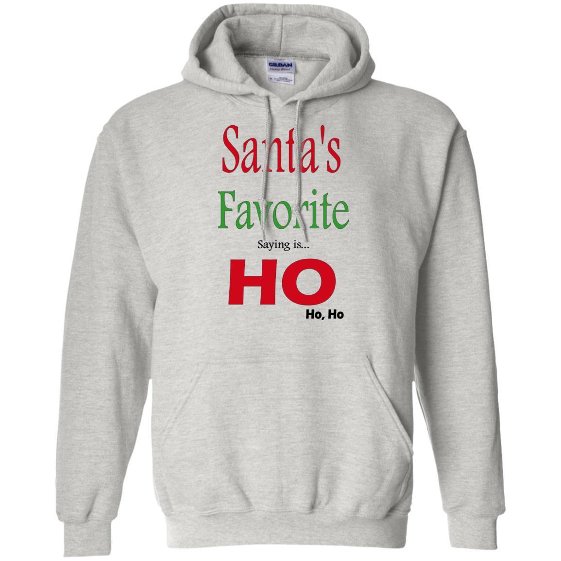Sweatshirts Ash / S WineyBitches.co "Santas Favorite Saying" Pullover Hoodie WineyBitchesCo