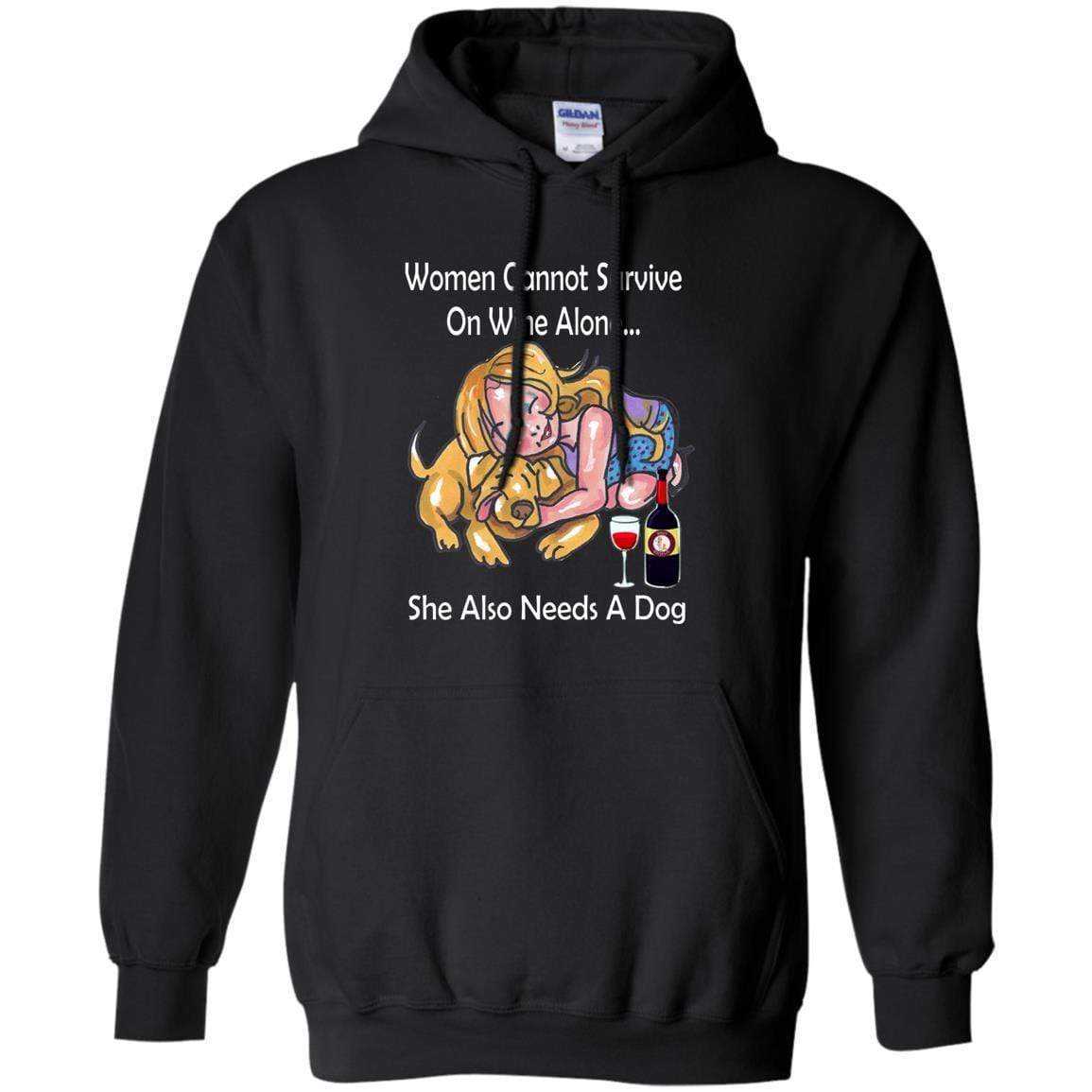 Sweatshirts Black / S WineyBitches.co "Women Cannot Survive On Wine Alone... " -White Lettering- Ladies Pullover Hoodie WineyBitchesCo