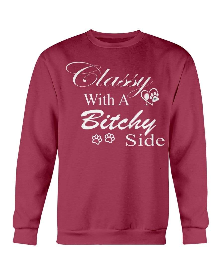Sweatshirts Cardinal Red / S Winey Bitches Co "Classy with a Bitchy Side" White Letters Sweatshirt - Crew WineyBitchesCo