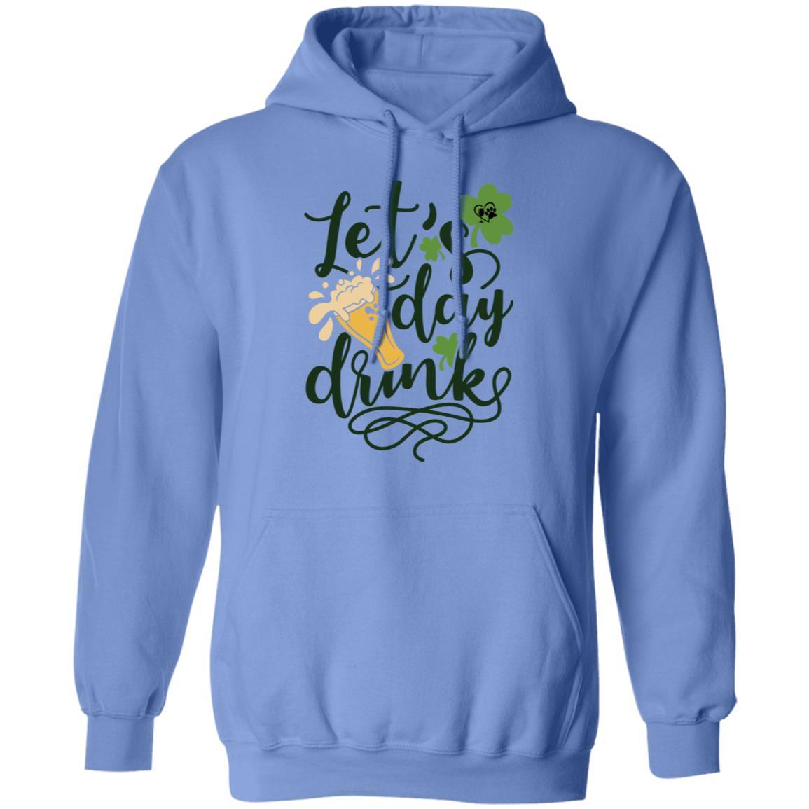 Sweatshirts Carolina Blue / S Winey Bitches Co  "Let's Day Drink" Pullover Hoodie 8 oz. WineyBitchesCo