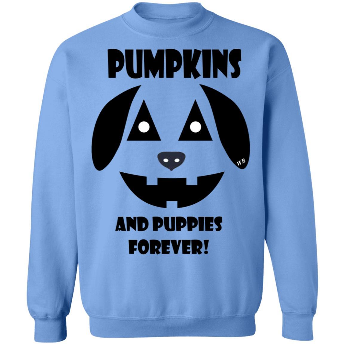 Sweatshirts Carolina Blue / S WineyBitches.Co "Pumpkins and Puppies Forever" Halloween Crewneck Pullover Sweatshirt  8 oz. WineyBitchesCo