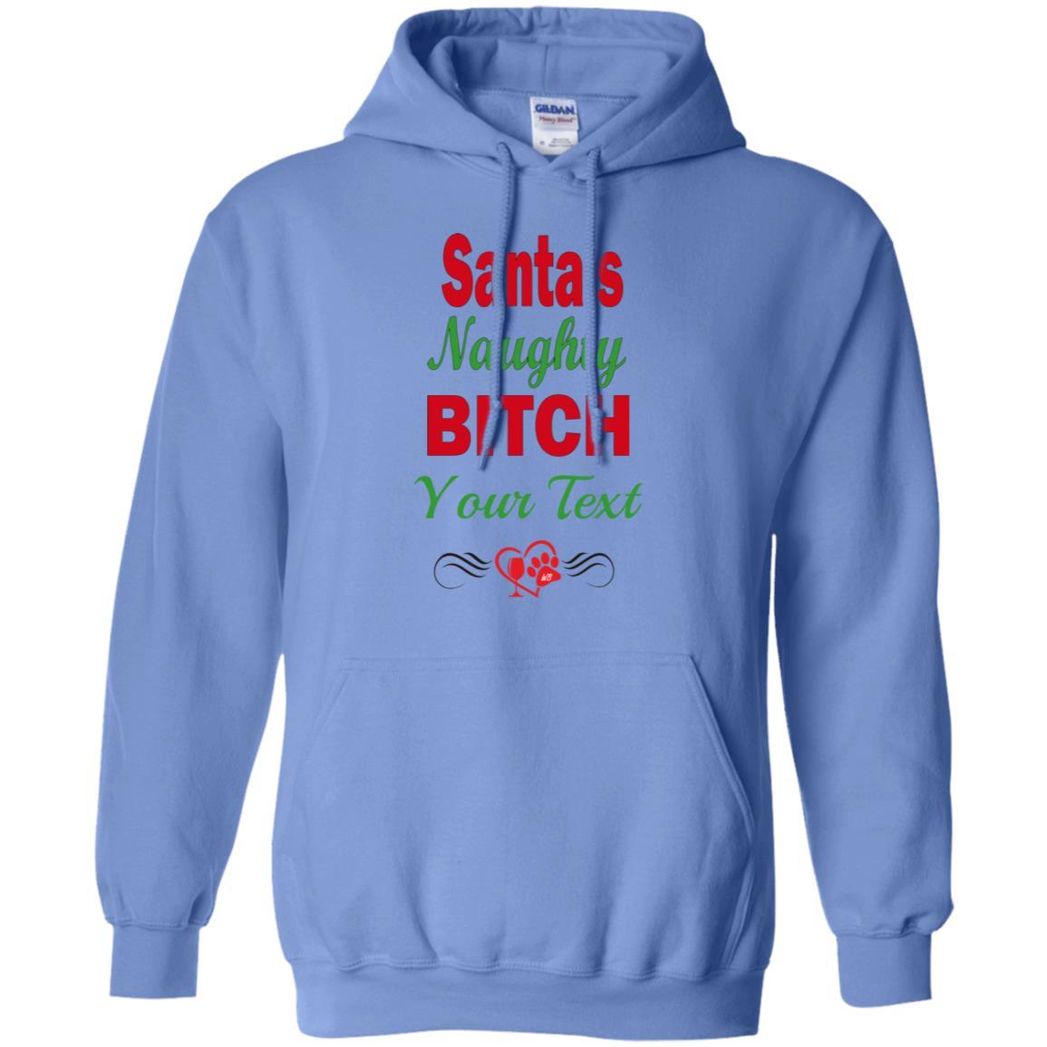 Sweatshirts Carolina Blue / S WineyBitches.co Santa's Naughty Bitch-Personalized Pullover Hoodie WineyBitchesCo