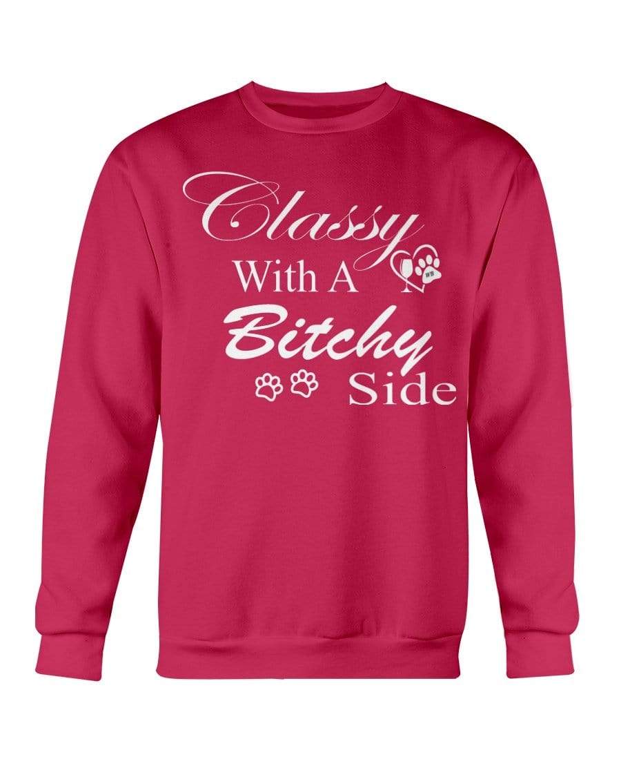 Sweatshirts Cherry Red / S Winey Bitches Co "Classy with a Bitchy Side" White Letters Sweatshirt - Crew WineyBitchesCo