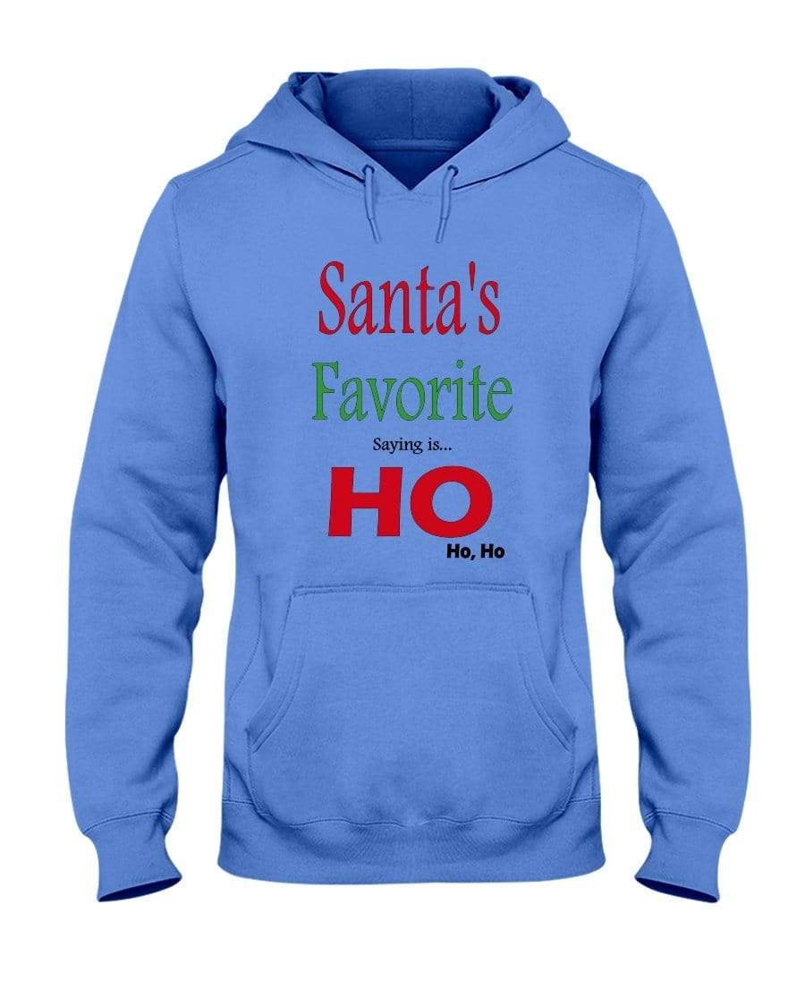 Sweatshirts Columbia Blue / S Winey Bitches Co "Santa's Favorite Saying" 50/50 Hoodie WineyBitchesCo
