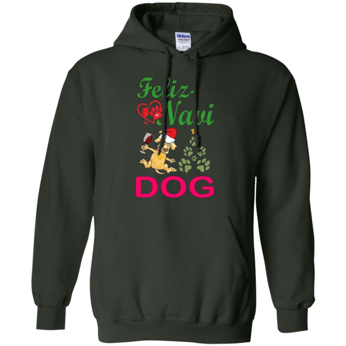 Sweatshirts Forest Green / S WineyBitches.Co "Feliz Navi Dog" Pullover Unisex Hoodie 8 oz. WineyBitchesCo