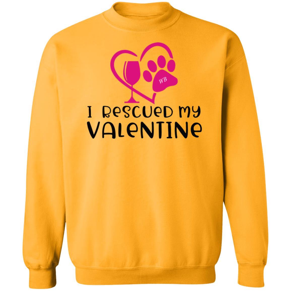 Sweatshirts Gold / S Winey Bitches Co "I Rescued My Valentine" Crewneck Pullover Sweatshirt  8 oz. WineyBitchesCo