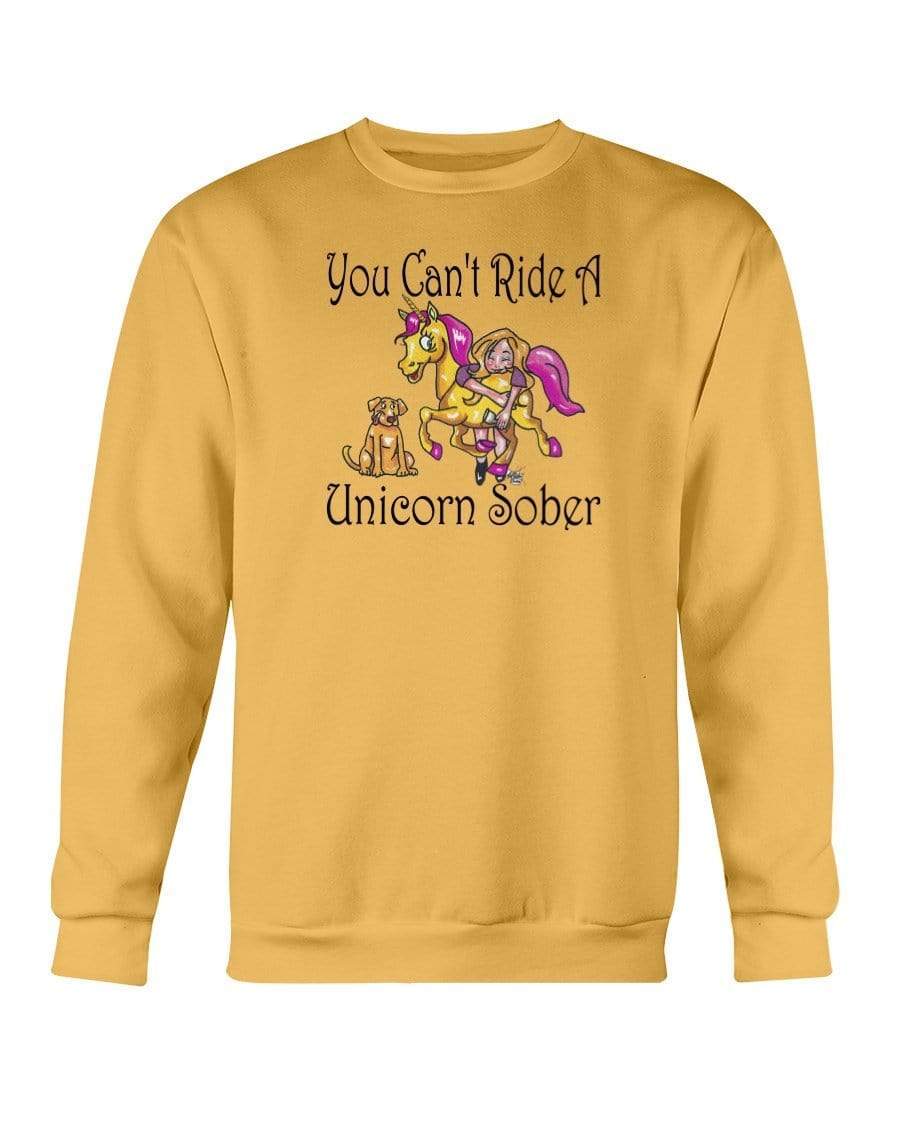 Sweatshirts Gold / S Winey Bitches Co "You Can't Ride A Unicorn Sober" Sweatshirt - Crew WineyBitchesCo
