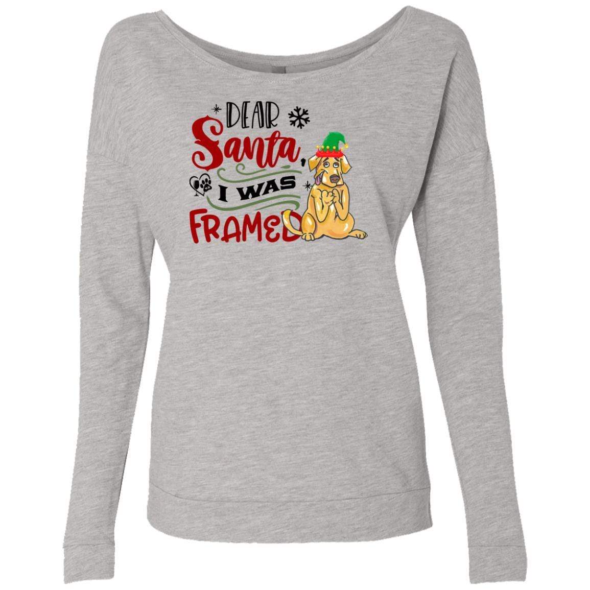 Sweatshirts Heather Grey / S WineyBitches.Co Ladies' "Dear Santa I Was Framed" French Terry Scoop WineyBitchesCo