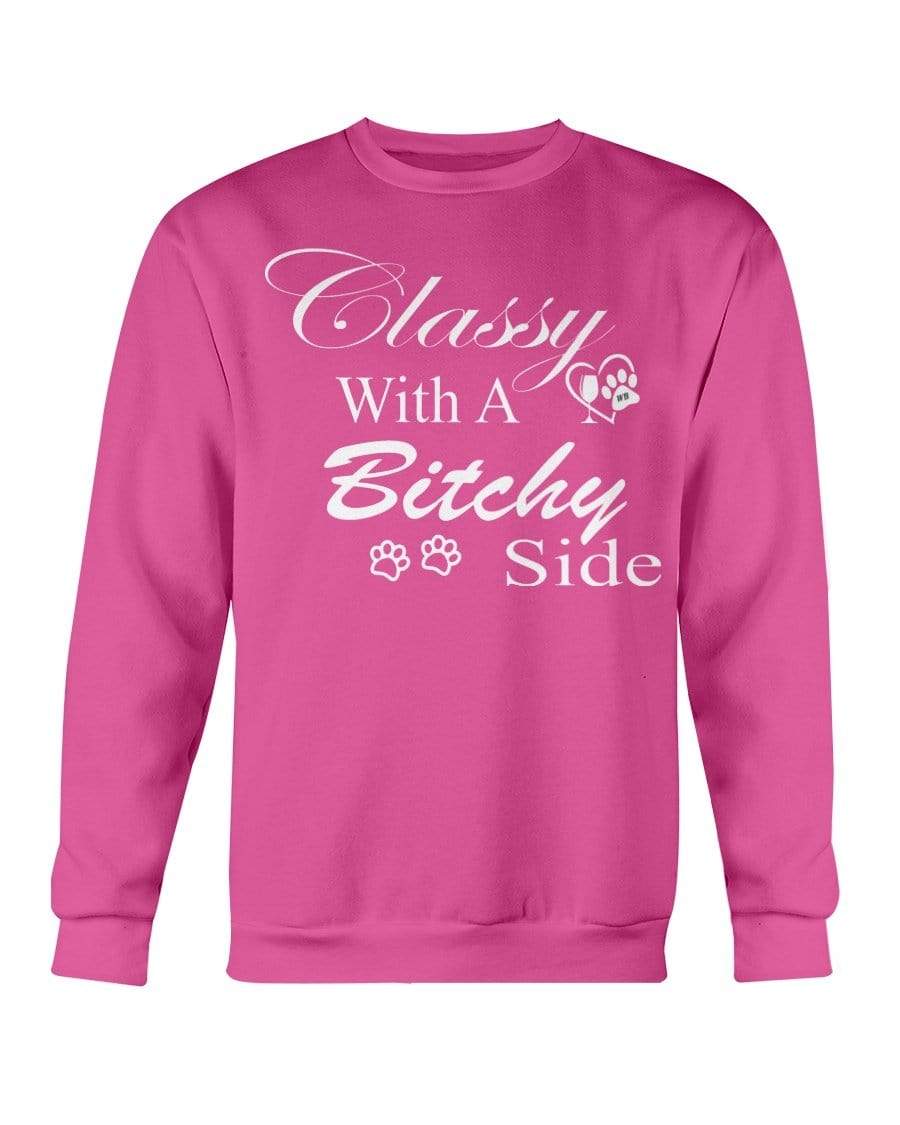 Sweatshirts Heliconia / S Winey Bitches Co "Classy with a Bitchy Side" White Letters Sweatshirt - Crew WineyBitchesCo