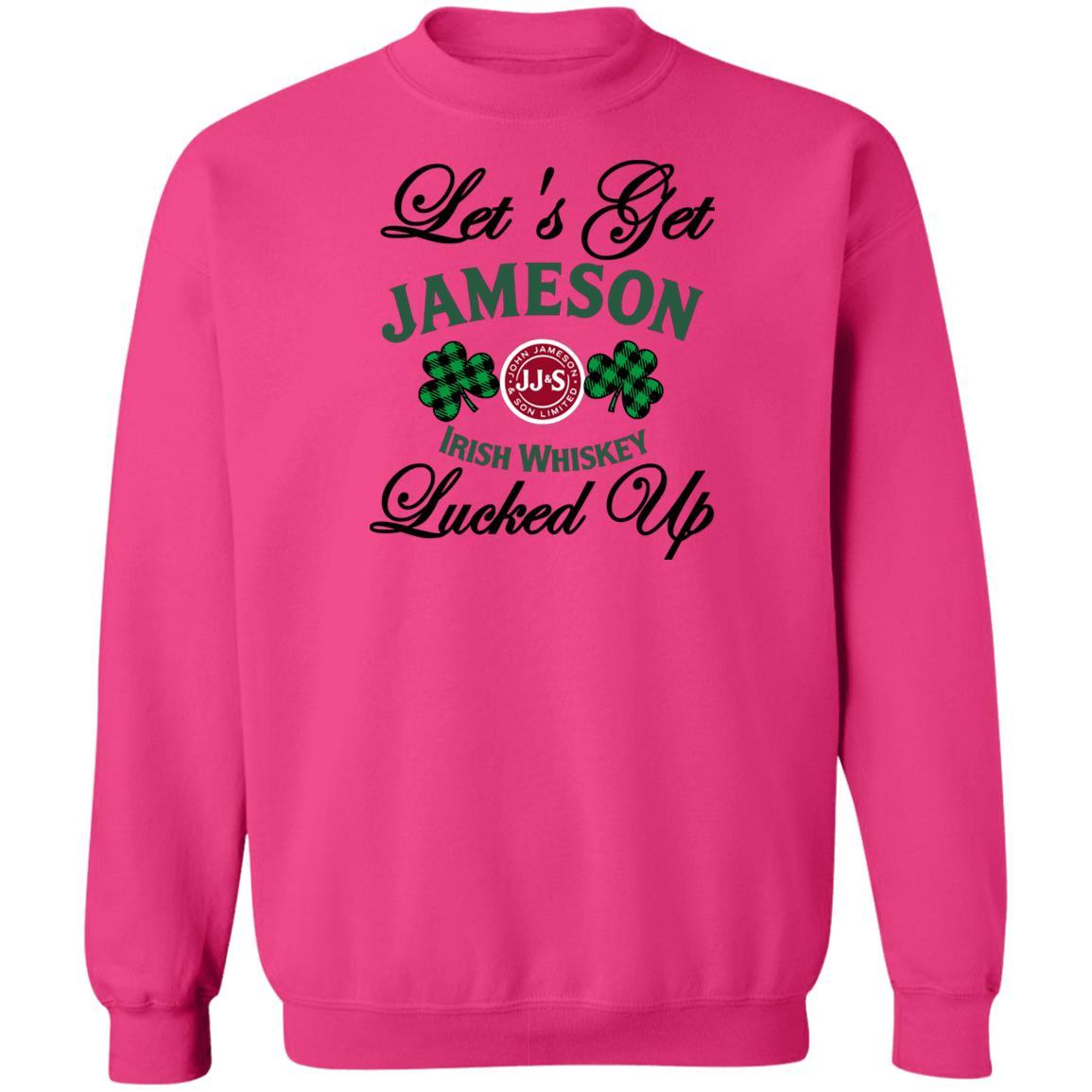 Sweatshirts Heliconia / S Winey Bitches Co "Let's Get Lucked Up" Jameson Crewneck Pullover Sweatshirt  8 oz. WineyBitchesCo