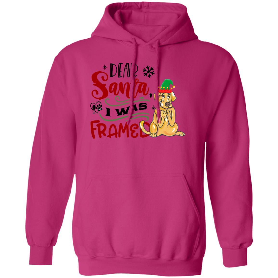 Sweatshirts Heliconia / S WineyBitches.Co " Dear Santa I Was Framed" Pullover Hoodie 8 oz. WineyBitchesCo