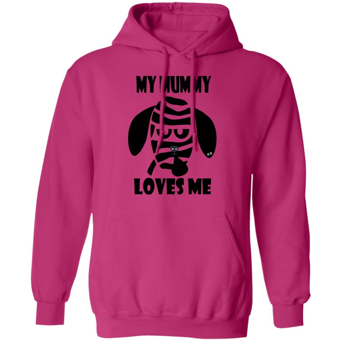Sweatshirts Heliconia / S WineyBitches.Co "My Mummy Loves Me" Halloween Pullover Hoodie 8 oz. WineyBitchesCo