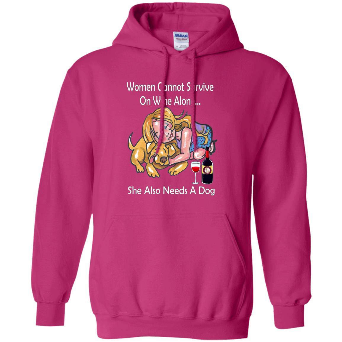 Sweatshirts Heliconia / S WineyBitches.co "Women Cannot Survive On Wine Alone... " -White Lettering- Ladies Pullover Hoodie WineyBitchesCo