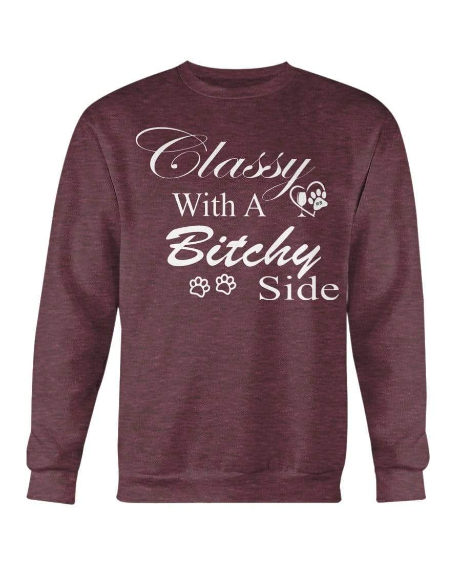 Sweatshirts Ht Sp Drk Maroon / S Winey Bitches Co "Classy with a Bitchy Side" White Letters Sweatshirt - Crew WineyBitchesCo
