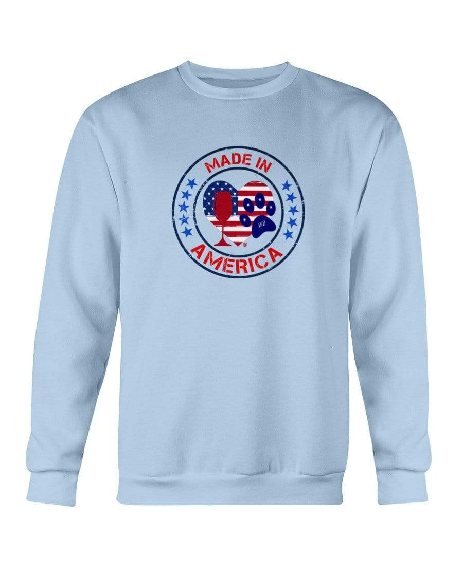 Sweatshirts Light Blue / S Winey Bitches Co "Made In America" Sweatshirt - Crew WineyBitchesCo