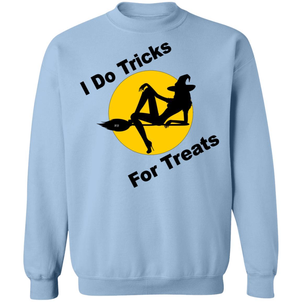 Sweatshirts Light Blue / S WineyBitches.Co "I Do Tricks For Treats" Crewneck Pullover Sweatshirt  8 oz. WineyBitchesCo