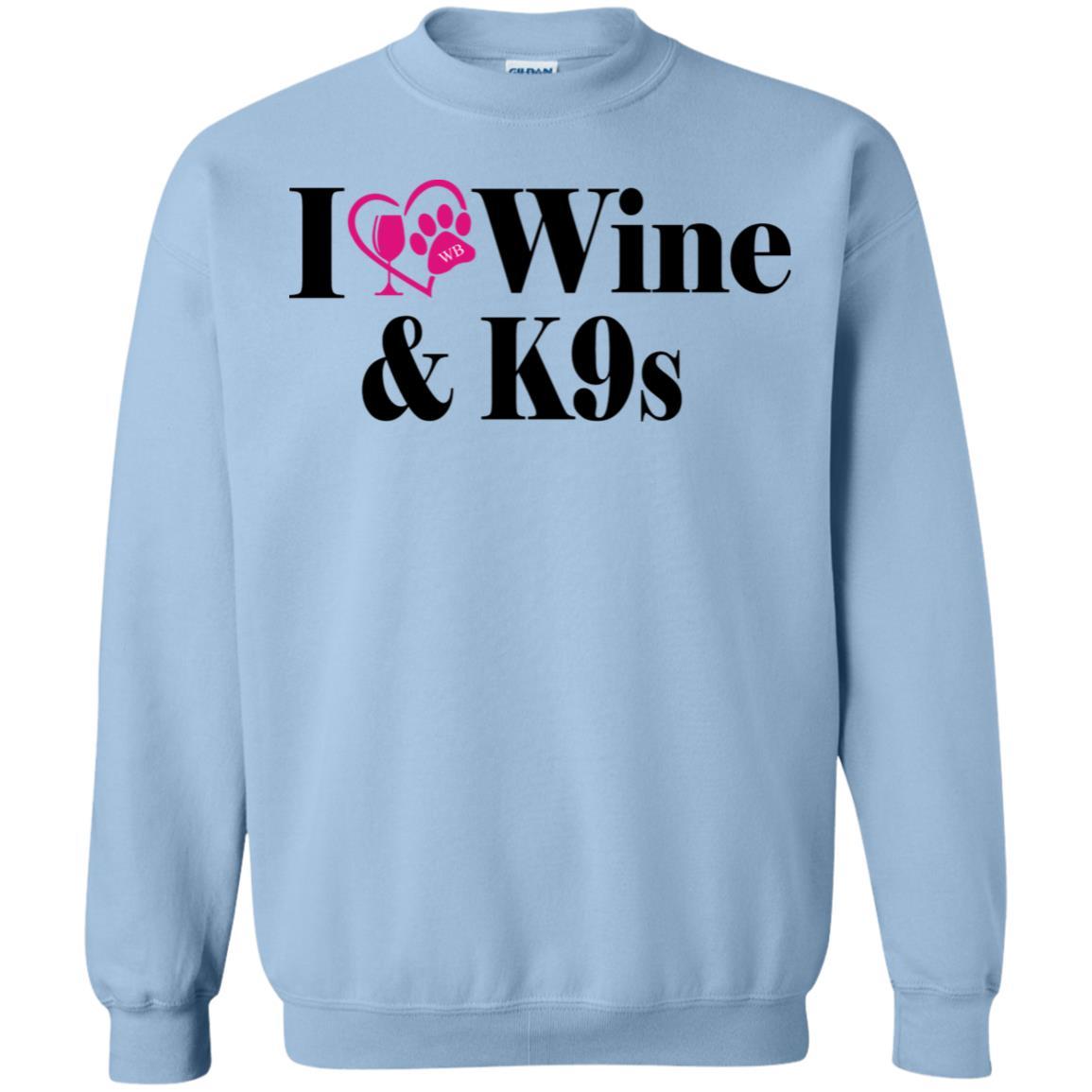 Sweatshirts Light Blue / S WineyBitches.Co "I Love Wine and K9s" Crewneck Pullover Sweatshirt  8 oz. WineyBitchesCo