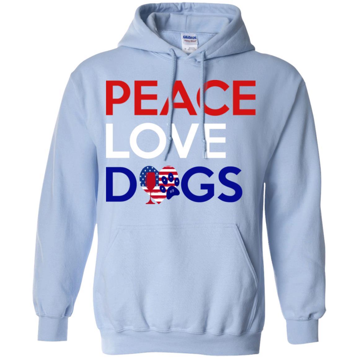 Sweatshirts Light Blue / S WineyBitches.Co Peace Love Dogs Pullover Hoodie 8 oz. WineyBitchesCo