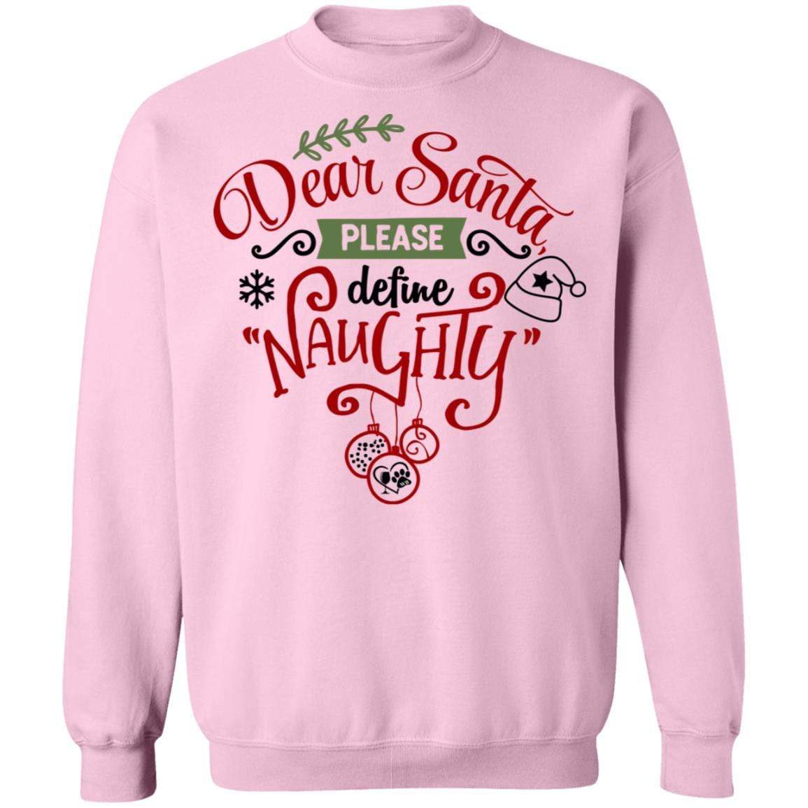 Sweatshirts Light Pink / S WineyBitches.Co "Dear Santa Please Define Naughty" Crewneck Pullover Sweatshirt  8 oz. WineyBitchesCo