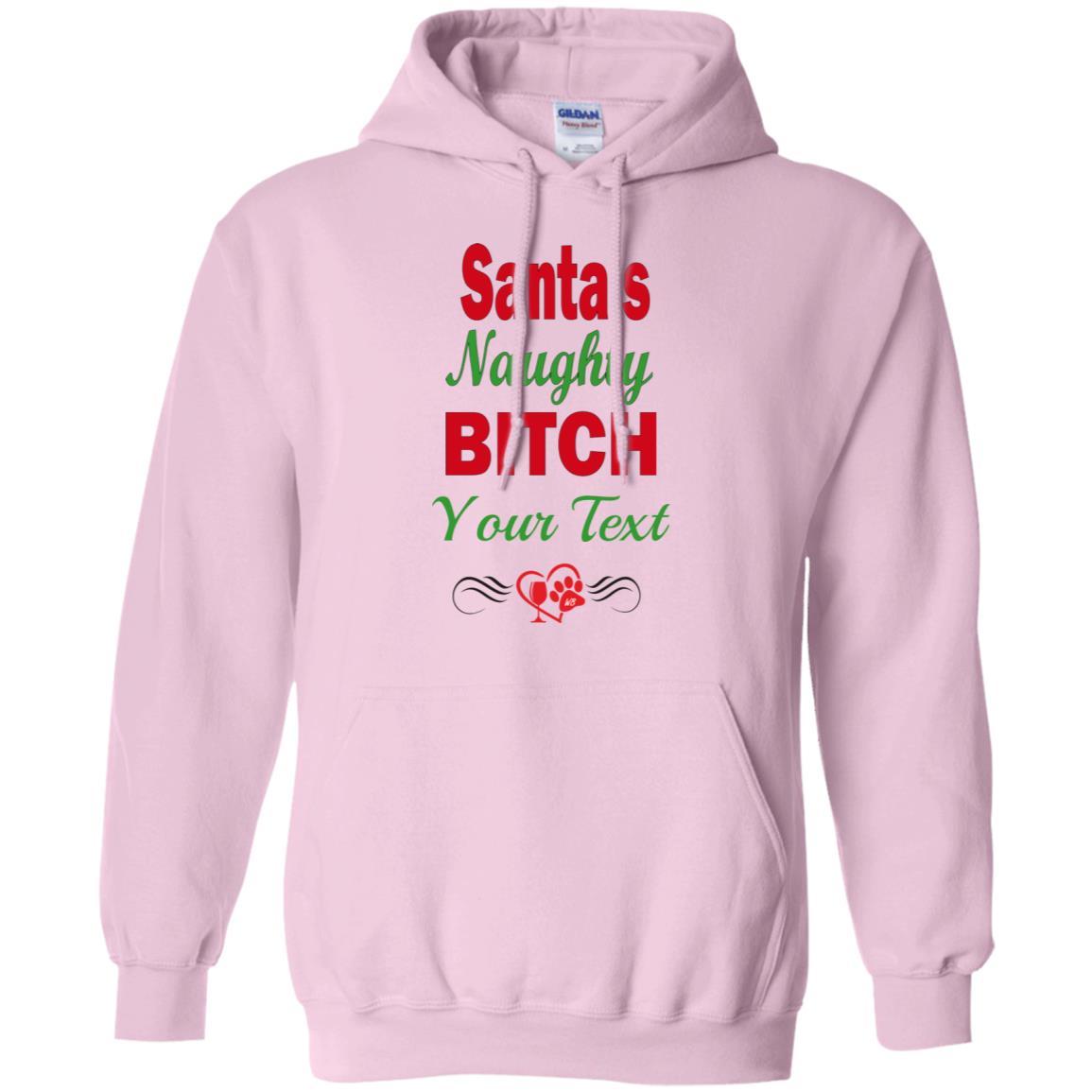 Sweatshirts Light Pink / S WineyBitches.co Santa's Naughty Bitch-Personalized Pullover Hoodie WineyBitchesCo