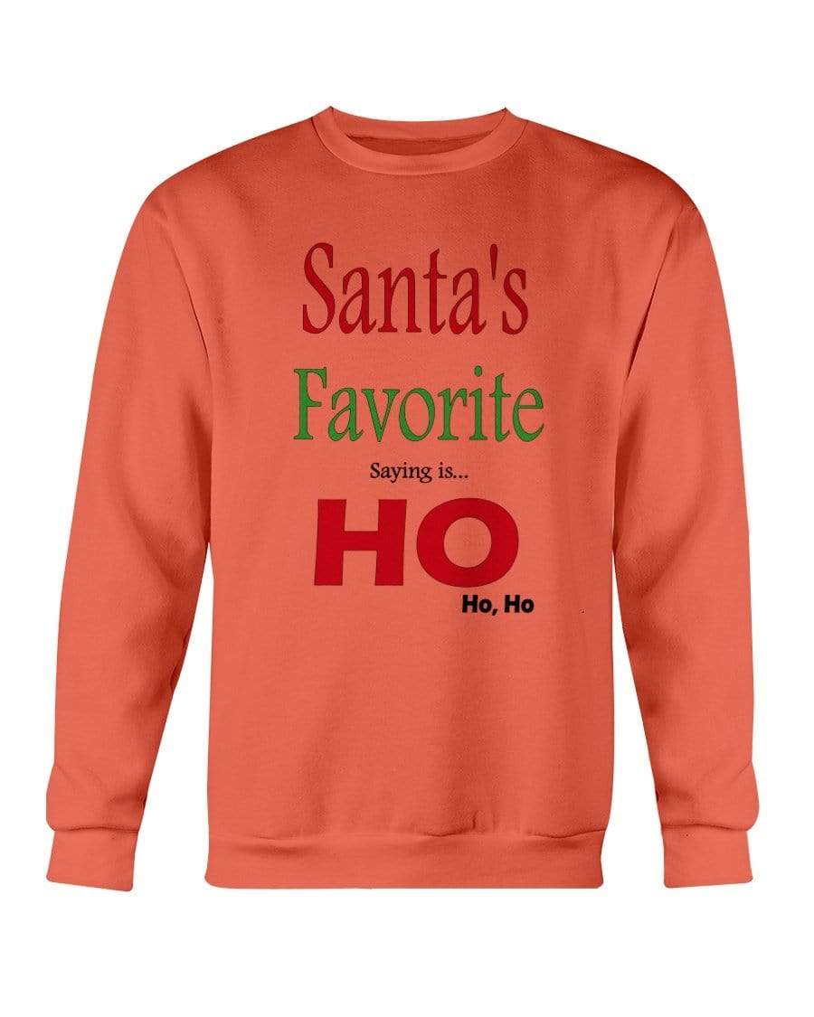Sweatshirts Orange / S Winey Bitches Co "Santa's Favorite Saying" Sweatshirt - Crew WineyBitchesCo