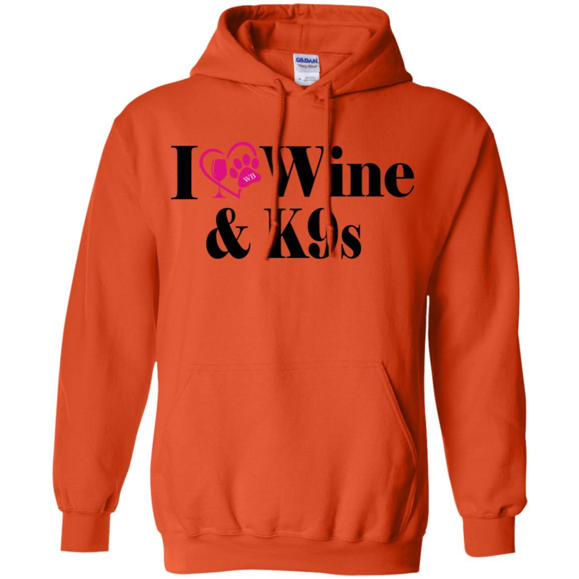 Sweatshirts Orange / S WineyBitches.Co "I Love Wine and K9s" Pullover Hoodie 8 oz. WineyBitchesCo