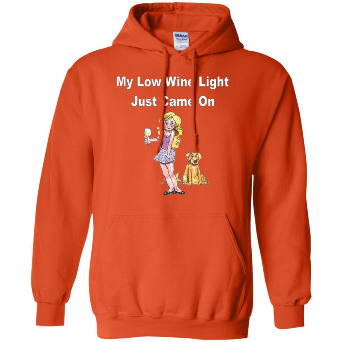 Sweatshirts Orange / S WineyBitches.co 'Low Wine Light" Pullover Hoodie 8 oz. WineyBitchesCo