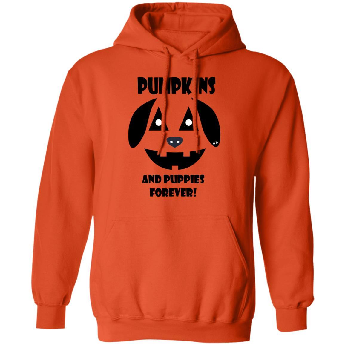 Sweatshirts Orange / S WineyBitches.Co "Pumpkins and Puppies Forever" Halloween Collection Pullover Hoodie 8 oz. WineyBitchesCo