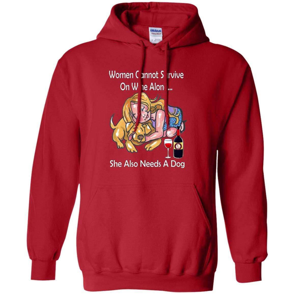 Sweatshirts Red / S WineyBitches.co "Women Cannot Survive On Wine Alone... " -White Lettering- Ladies Pullover Hoodie WineyBitchesCo