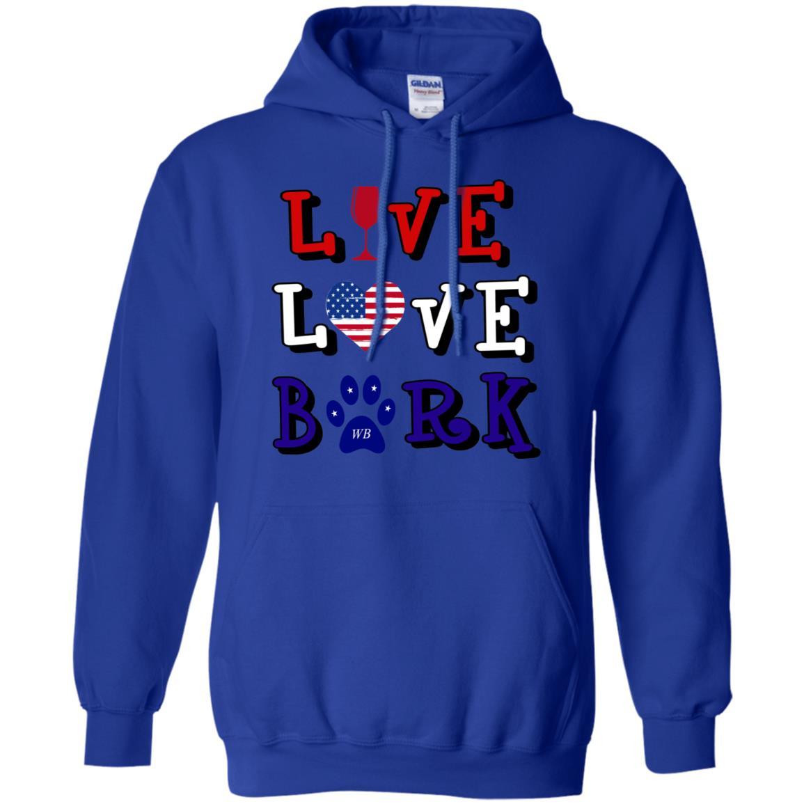 Sweatshirts Royal / S WineyBitches.Co "Live Love Bark" RWB Pullover Hoodie 8 oz. WineyBitchesCo