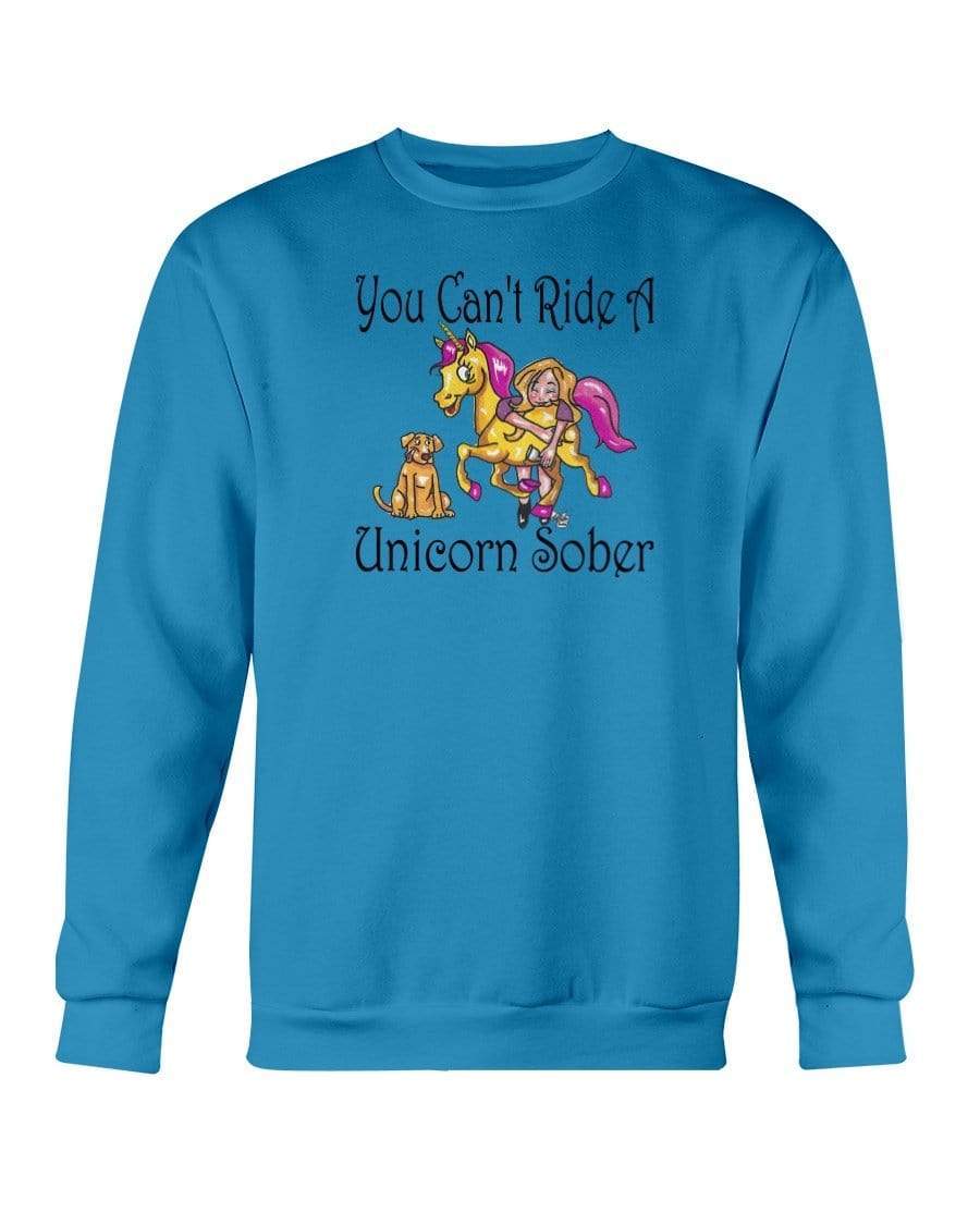 Sweatshirts Sapphire / S Winey Bitches Co "You Can't Ride A Unicorn Sober" Sweatshirt - Crew WineyBitchesCo